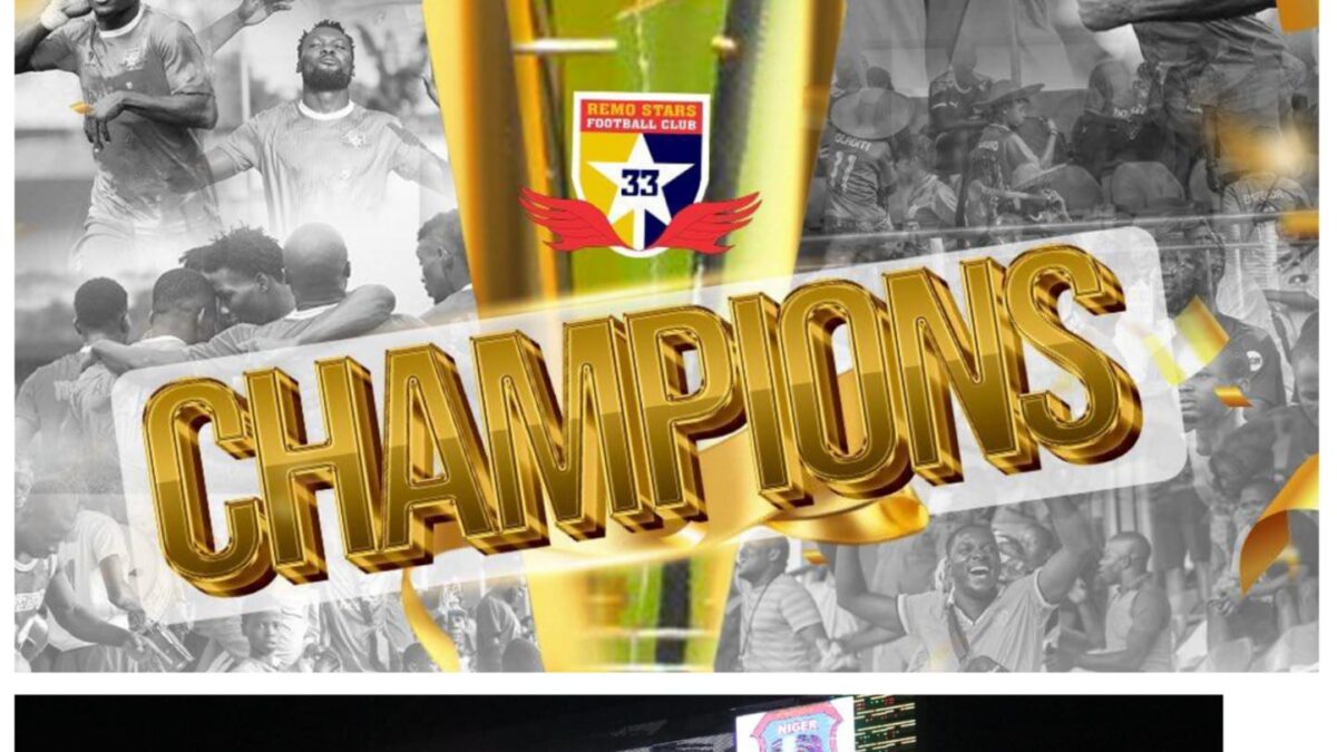 Remo Stars Clinch Historic First-Ever NPFL Title, Breaking 25-Year Jinx While Capping Off Chairman’s Birthday Celebrations